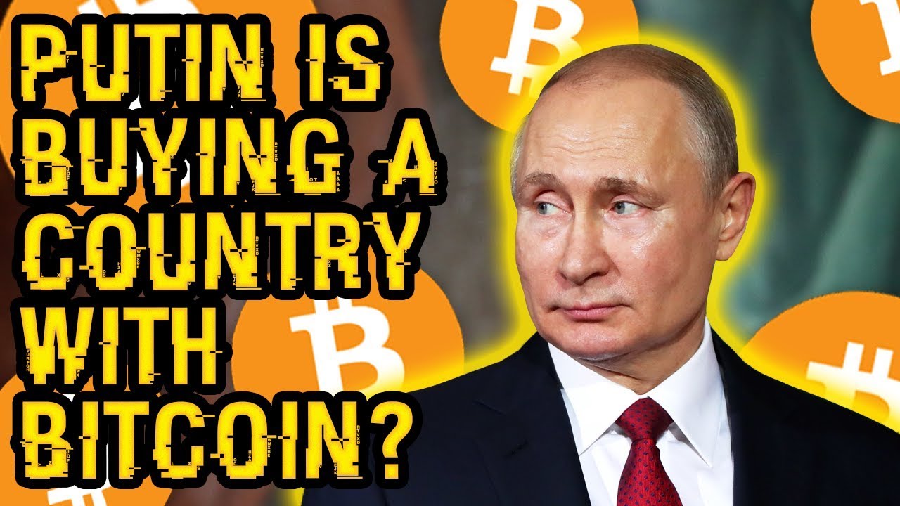 is putin buying bitcoin